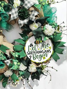 St Patrick's Day Front Door Welcome Wreath "Let The Shenanigans Begin"